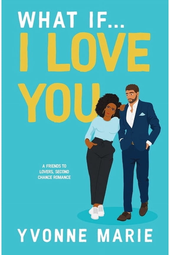 What If...I Love You, (Paperback)