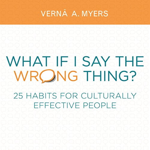 Pre-Owned What if I Say the Wrong Thing?: 25 Habits for Culturally Effective People, 9781614389712, 1614389713, Paperback, 1 edition