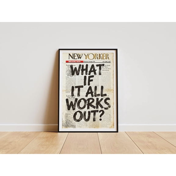 What If It All Works Out Print, Retro Newspaper Wall Art Home Decor #50, Stretched Canvas Size 16x24