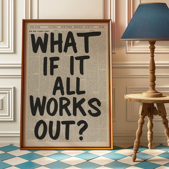 What If It All Works Out Retro Newspaper Print, Typography Poster, Affirmations Apartment Aesthetic, New York Newspaper Print, Y2K Poster