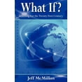 thumbnail image 1 of What If ?;Learning for the Twenty First Century, (Paperback), 1 of 1