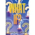 thumbnail image 1 of What If? (Paperback), 1 of 1