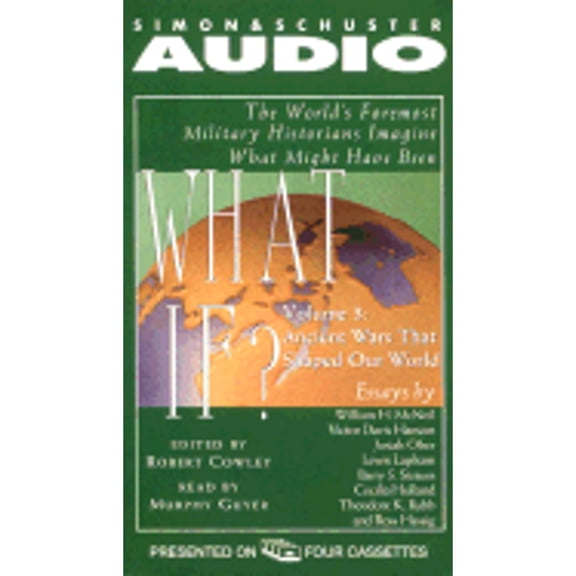 Pre-Owned What If...? Vol. 3: The World's Foremost Military Historians Imagine What Might Have Been (Audiobook On Cassette Tape) by Robert Crowley, Robert Cowley, Janet Zarish
