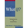 thumbnail image 1 of Pre-Owned What If?: Writing Exercises for Fiction Writers (2nd Edition) (Paperback) 0321107179 9780321107176, 1 of 1
