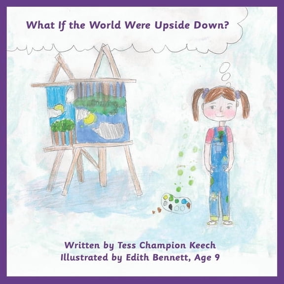 What If the World Were Upside Down?, (Paperback)