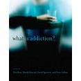 thumbnail image 1 of Pre-Owned What Is Addiction? (Paperback) 9780262513111, 1 of 1