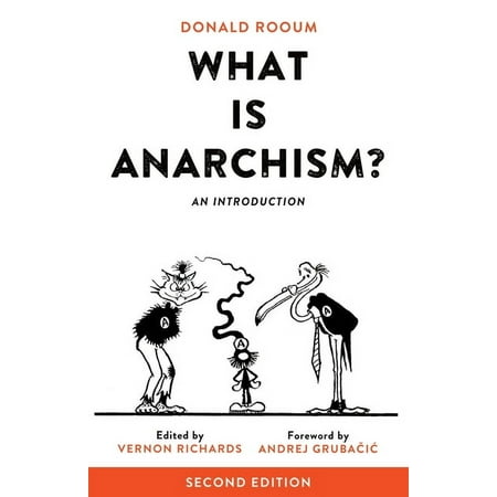 What Is Anarchism?: An Introduction, (Paperback)