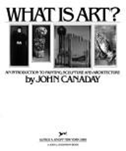 Pre-Owned What Is Art?: An Introduction to Painting, Sculpture, and ...