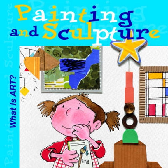 Pre-Owned Painting and Sculpture (Paperback) 0764127004 9780764127007