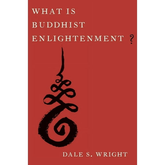 What Is Buddhist Enlightenment?, (Paperback)