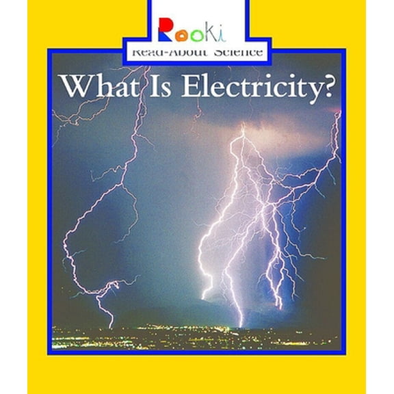 Pre-Owned What Is Electricity? (Paperback) 0516258451 9780516258454