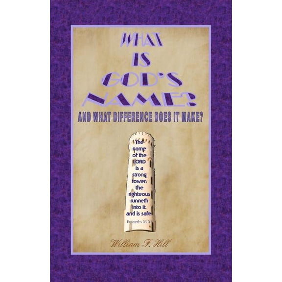 What Is God's Name?: And What Difference Does It Make?, (Paperback)