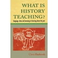 thumbnail image 1 of What Is History Teaching?: Language, Ideas and Meaning in Learning about the Past, (Paperback), 1 of 1