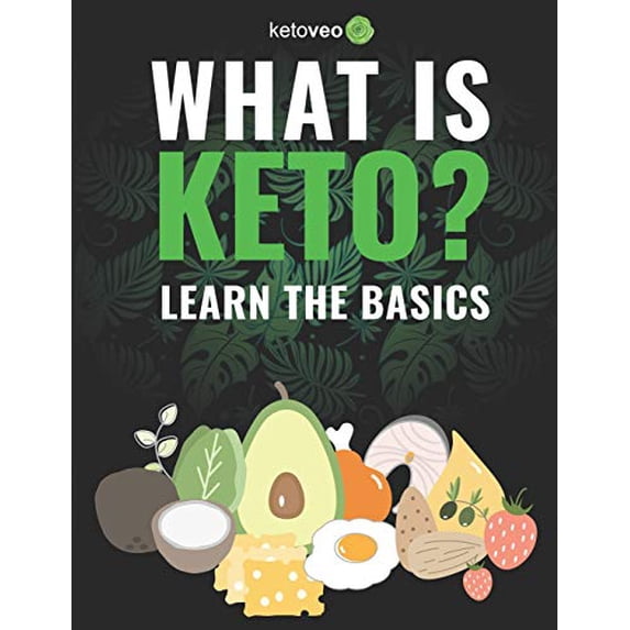 Pre-Owned What Is Keto?: Complete Guide For Beginners About Keto Diet And A Ketogenic Lifestyle (Paperback) 107356083X 9781073560837