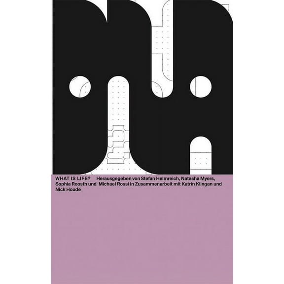 What Is Life?: DNA #11, (Paperback)