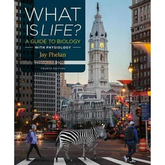 Pre-Owned What Is Life? a Guide to Biology with Physiology (Paperback) 1319065449 9781319065447
