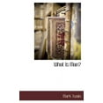 thumbnail image 1 of What Is Man? (Hardcover), 1 of 1