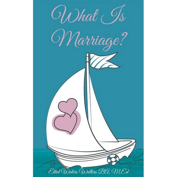 What Is Marriage?