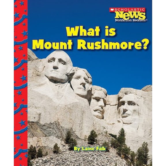 Pre-Owned What Is Mount Rushmore? (Paperback) 0531224279 9780531224274