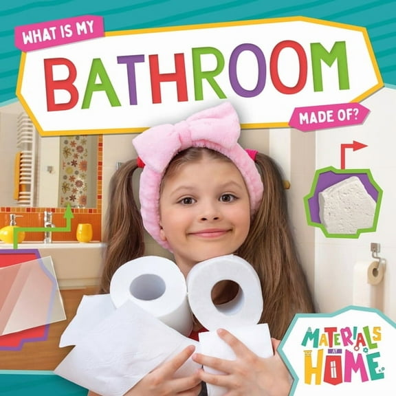 What Is My Bathroom Made Of?, (Paperback)