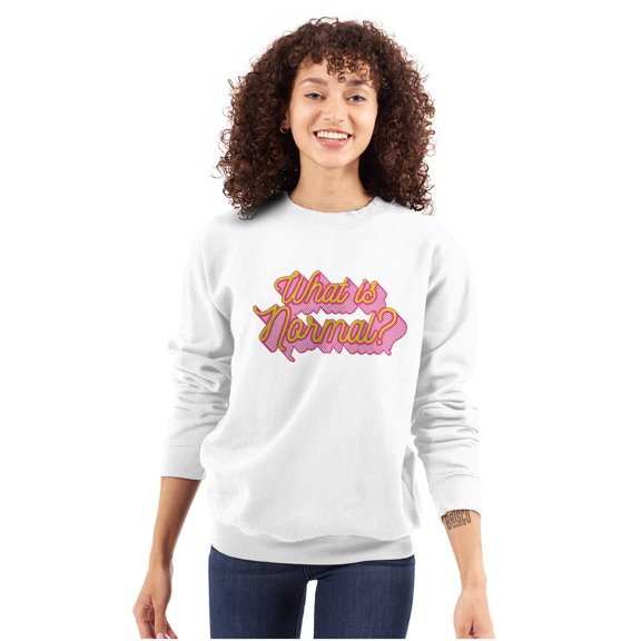 What Is Normal 90s Movie Quote Women Crewneck Sweatshirt Brisco Brands X