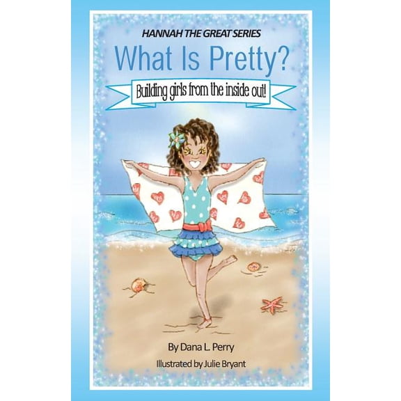 Hannah the Great Books Hannah the Great What Is Pretty?, Book 2, (Paperback)
