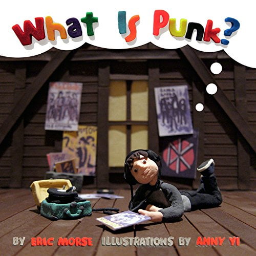 Pre-Owned What Is Punk? (Hardcover) 1617753920 9781617753923