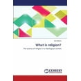 thumbnail image 1 of What Is Religion? (Paperback), 1 of 1