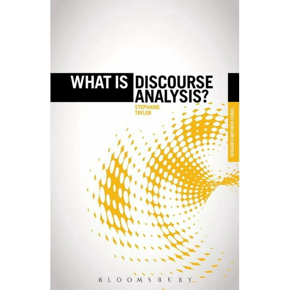 What Is?' Research Methods What is Discourse Analysis?, (Hardcover)