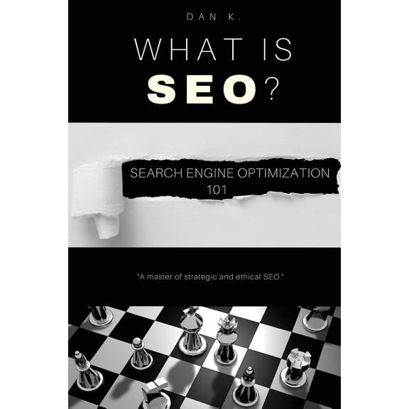 What Is SEO? Search Engine Optimization 101