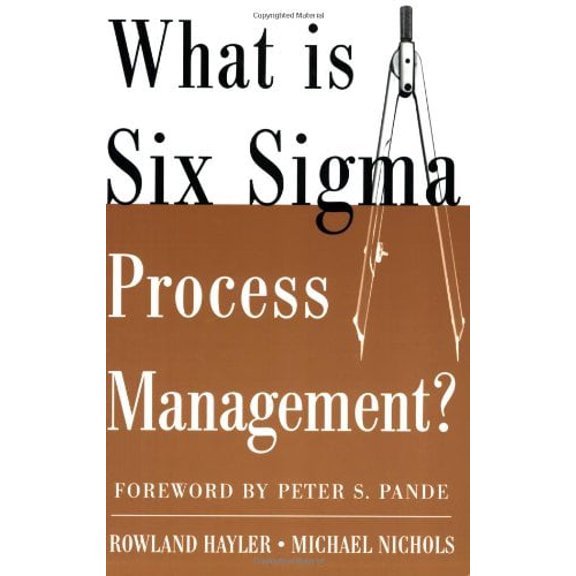 Pre-Owned What Is Six SIGMA Process Management? (Paperback) 0071453415 9780071453417