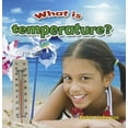 thumbnail image 1 of Weather Close-Up What Is Temperature?, (Paperback), 1 of 1