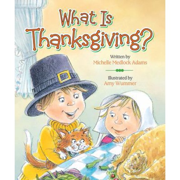 Pre-Owned What Is Thanksgiving? (Board book) 0824919386 9780824919382