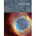 thumbnail image 1 of What Is The TIME, (Paperback), 1 of 1