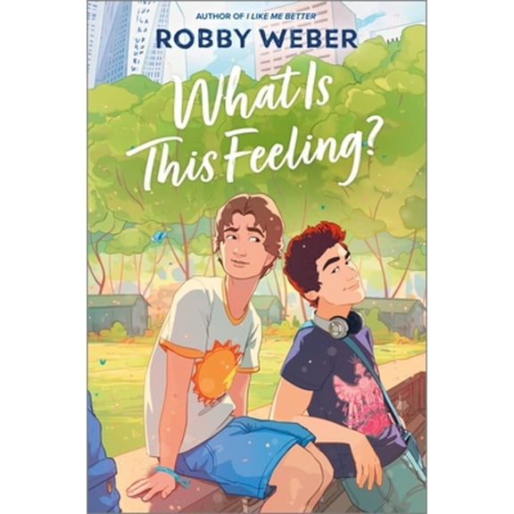 Pre-Owned What Is This Feeling?, 9781335009951, 1335009957, Hardcover, Original edition