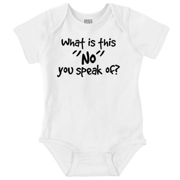 What Is This No You Speak Of Spoiled Romper Boys or Girls Infant Baby Brisco Brands 6M