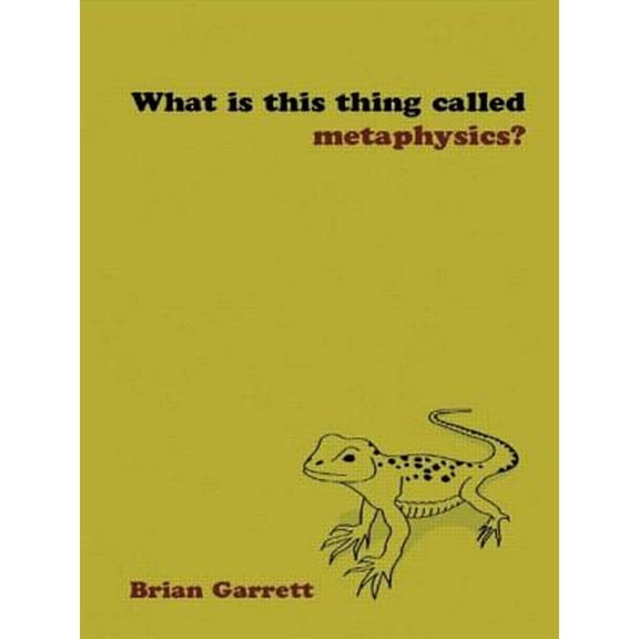 Pre-Owned What is this thing called Metaphysics? (Paperback) 0415393922 9780415393928