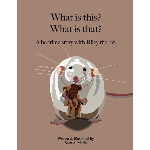 What Is This What Is That. What is this? What is that?: A bedtime story with Riley the rat, Book 1, (Paperback)