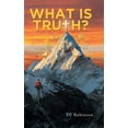thumbnail image 1 of What Is Truth?, (Hardcover), 1 of 1