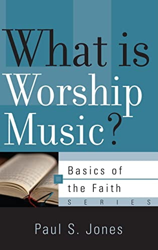 Pre-Owned What Is Worship Music? (Paperback) 1596381981 9781596381988