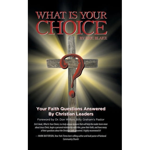 What Is Your Choice? (Hardcover)