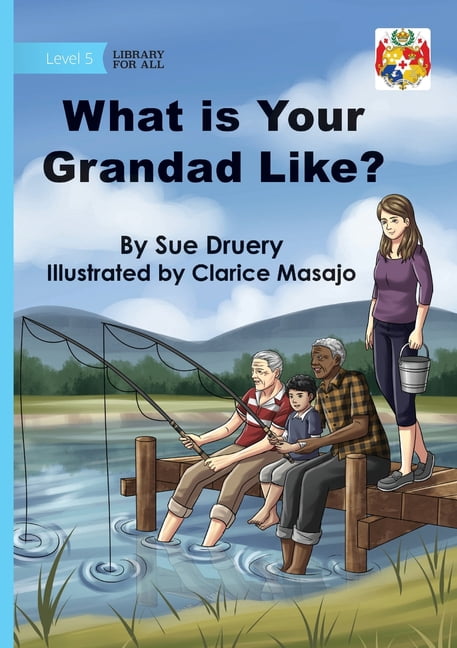 What Is Your Grandad Like?, (Paperback)