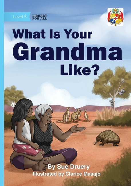 What Is Your Grandma Like?, (Paperback)