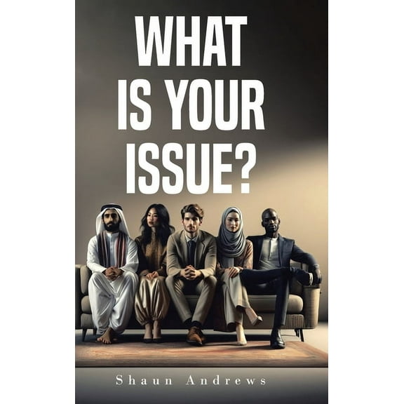 What Is Your Issue?, (Hardcover)