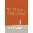 thumbnail image 1 of Pre-Owned What Is a Christian? (Hardcover) 1781912726 9781781912720, 1 of 1