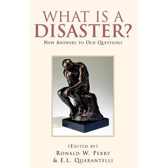 Pre-Owned What Is a Disaster?new Answers to Old Questions (Paperback) 1413479855 9781413479850