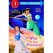 JENNIFER LIBERTS; ATELIER PHILIPPE HARCHY What Is a Princess? (Disney Princess) (Paperback)
