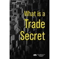 thumbnail image 1 of What Is a Trade Secret, (Paperback), 1 of 1