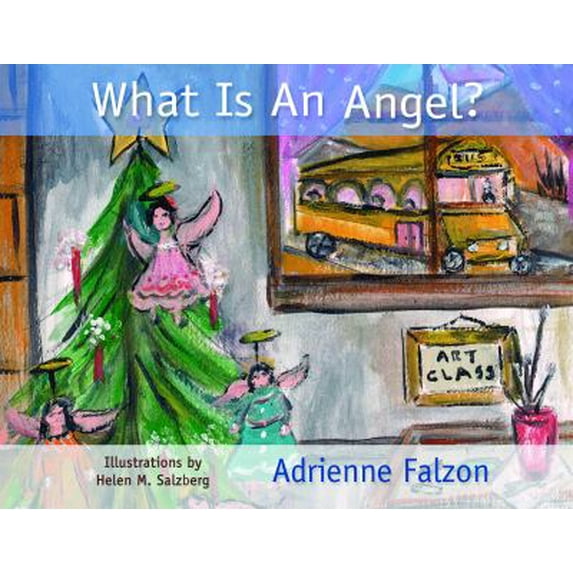 Pre-Owned What Is An Angel? (Hardcover) 0985556226 9780985556228