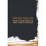 What Is and Might Be and then Otherwise, Paperback